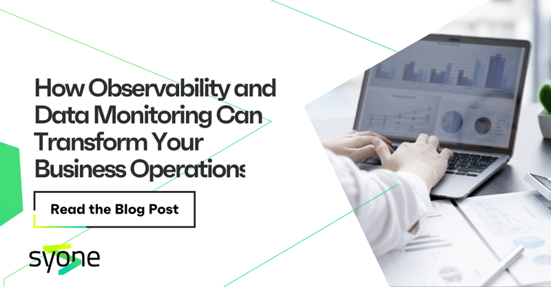 How Observability and Data Monitoring Can Transform Your Business Operations