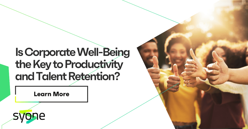 Is Corporate Well-Being the Key to Productivity and Talent Retention?