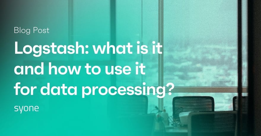 Logstash: what is it and how to use it for data processing?