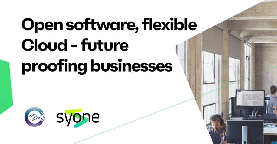 Open software, flexible Cloud - future proofing businesses