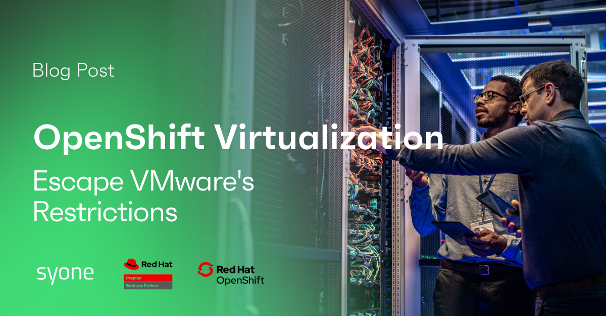 Red Hat OpenShift Virtualization: Escape VMware's Restrictions