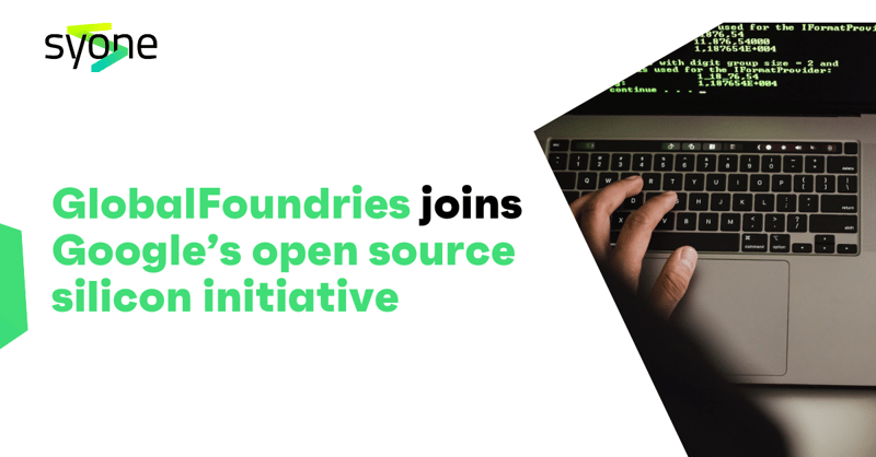 GlobalFoundries joins Google’s open source silicon initiative